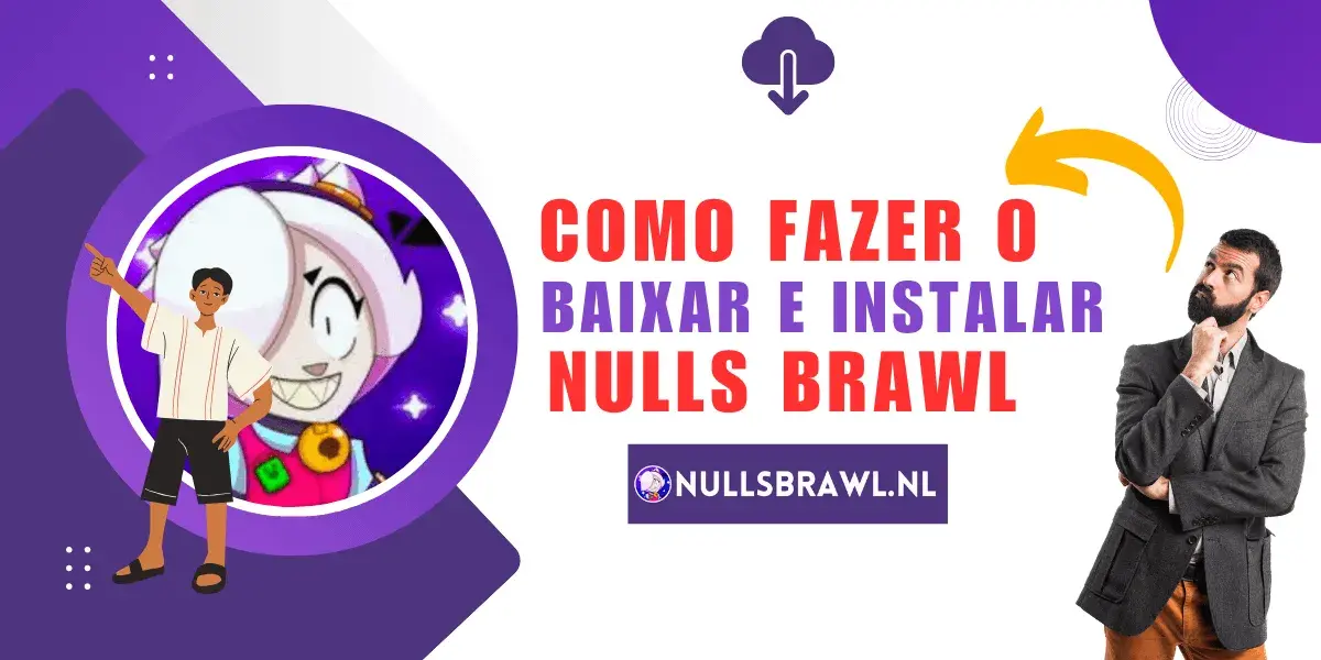 Como baixar e instalar nulls brawl - pt