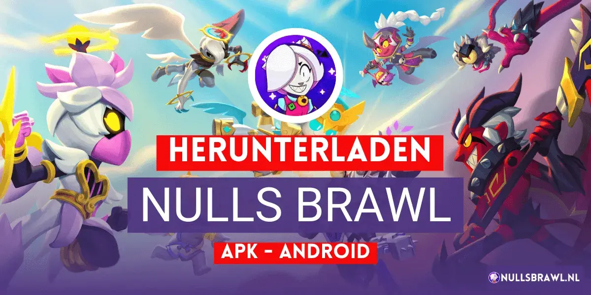 Null's Brawl Herunterladen APK (Neueste Version)