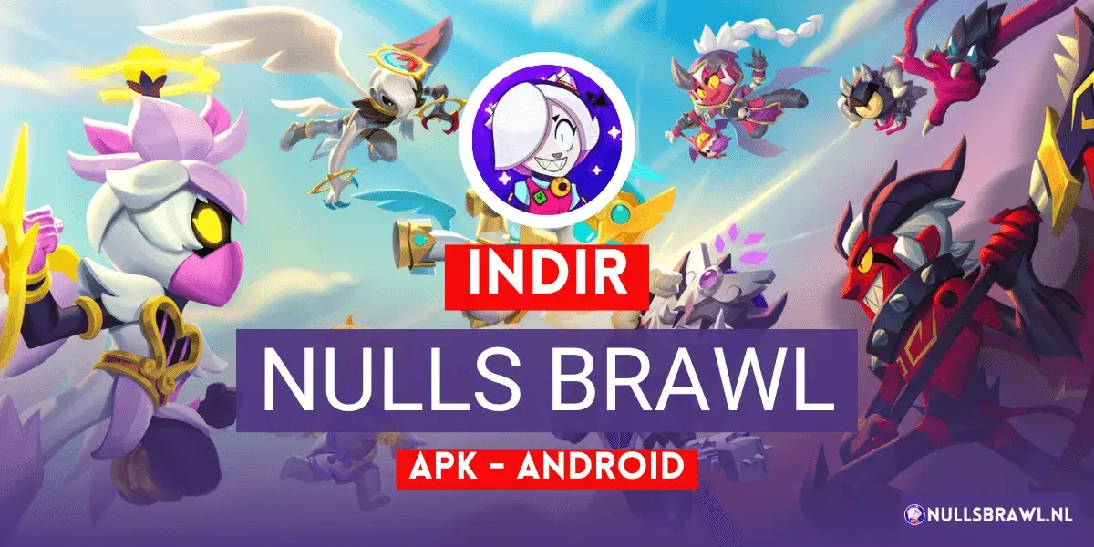 Null's Brawl APK İndir Son Sürüm